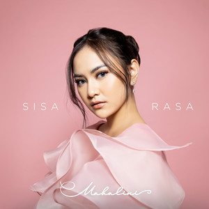 Download Lagu Mahalini - Sisa Rasa MP3 Download Lagu Mahalini - Sisa Rasa MP3
