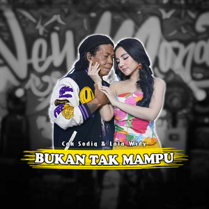 Download Lagu Cak Sodiq, Lala Widy - Bukan Tak Mampu MP3