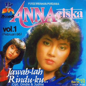 Download Lagu Anna Ciska - Jawablah Rinduku MP3 Download Lagu Anna Ciska - Jawablah Rinduku MP3