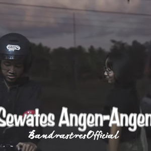 Download Lagu BANDRASTRES - Sewates Angen-Angen MP3