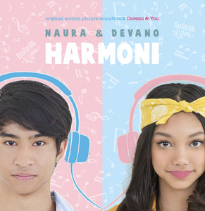 Download Lagu Naura, Devano - Harmoni - Doremi & You (Original Soundtrack) MP3 Download Lagu Naura, Devano - Harmoni - Doremi & You (Original Soundtrack) MP3