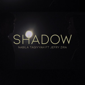 Download Lagu Nabila Taqiyyah, Jefry Zira - Shadow MP3 Download Lagu Nabila Taqiyyah, Jefry Zira - Shadow MP3