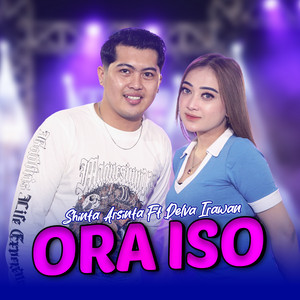 Download Lagu Shinta Arsinta, Delva - Ora Iso MP3 Download Lagu Shinta Arsinta, Delva - Ora Iso MP3