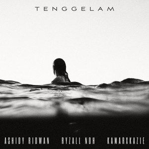 Download Lagu Ashidy Ridwan, Ryzall Noh, KamarxKazie - Tenggelam MP3 Download Lagu Ashidy Ridwan, Ryzall Noh, KamarxKazie - Tenggelam MP3