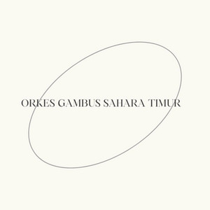 Download Lagu Orkes Gambus Sahara Timur - Ya Aziz MP3