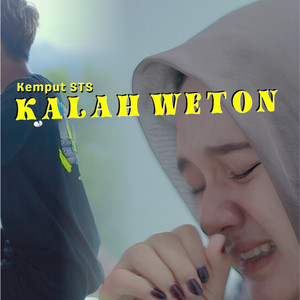 Download Lagu Kemput STS - Kalah Weton MP3 Download Lagu Kemput STS - Kalah Weton MP3