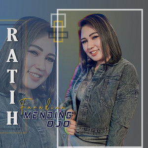 Download Lagu Ratih Faradina - Mending Ojo MP3