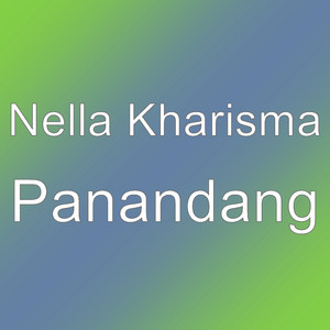 Download Lagu Nella Kharisma - Panandang MP3 Download Lagu Nella Kharisma - Panandang MP3