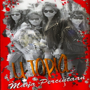 Download Lagu U-Topia - Maya Percintaan MP3 Download Lagu U-Topia - Maya Percintaan MP3