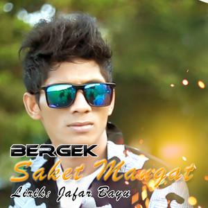 Download Lagu Bergek, Ery Juwita - Sakat Mangat 2 MP3