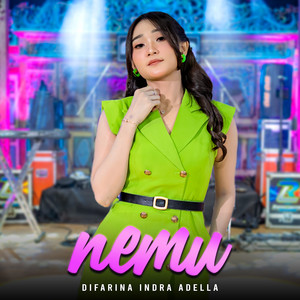 Download Lagu Difarina Indra Adella - Nemu MP3 Download Lagu Difarina Indra Adella - Nemu MP3