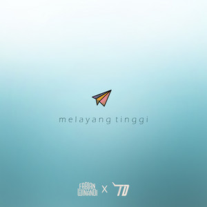 Download Lagu Fabian Winandi, Tamara Delv - Melayang Tinggi MP3 Download Lagu Fabian Winandi, Tamara Delv - Melayang Tinggi MP3