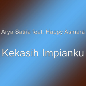 Download Lagu Arya Satria, Happy Asmara - Kekasih Impianku MP3