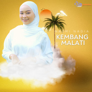 Download Lagu Nazmi Nadia - Kembang Malati MP3 Download Lagu Nazmi Nadia - Kembang Malati MP3