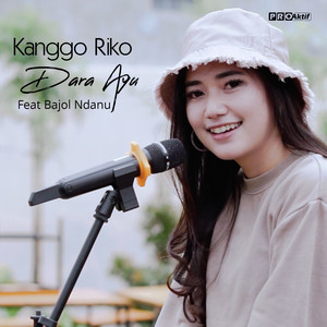 Download Lagu Dara Ayu, Bajol Ndanu - Kanggo Riko MP3