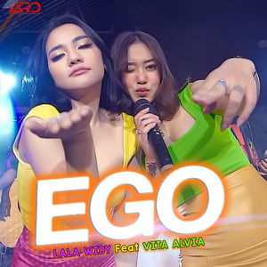 Download Lagu Lala Widy, Vita Alvia - Ego MP3 Download Lagu Lala Widy, Vita Alvia - Ego MP3