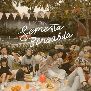 Download Lagu L.Y.O.N - Semesta Bersabda MP3 Download Lagu L.Y.O.N - Semesta Bersabda MP3