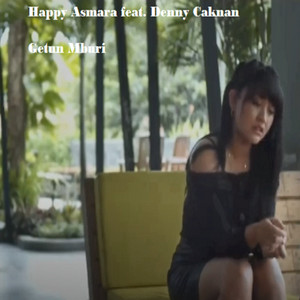 Download Lagu Happy Asmara, Denny Caknan - Getun Mburi MP3