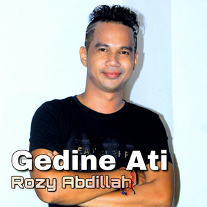 Download Lagu Rozy Abdillah - Gedine Ati MP3 Download Lagu Rozy Abdillah - Gedine Ati MP3