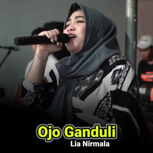 Download Lagu Lia Nirmala - Ojo Ganduli MP3 Download Lagu Lia Nirmala - Ojo Ganduli MP3