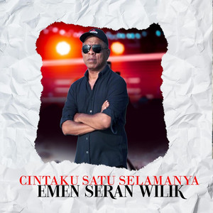 Download Lagu Emen Seran Wilik - Cintaku Satu Selamanya MP3 Download Lagu Emen Seran Wilik - Cintaku Satu Selamanya MP3