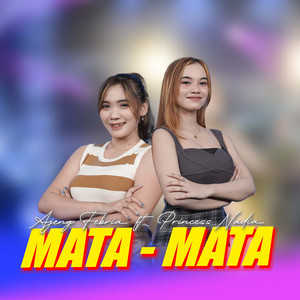 Download Lagu Ajeng Febria, Princess Nadia - Mata Mata MP3