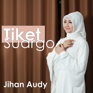 Download Lagu Jihan Audy - Tiket Suargo MP3 Download Lagu Jihan Audy - Tiket Suargo MP3
