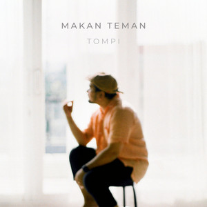 Download Lagu Tompi - Makan Teman MP3