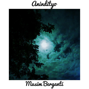 Download Lagu Anindityo - Musim Berganti MP3 Download Lagu Anindityo - Musim Berganti MP3