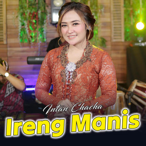 Download Lagu Intan Chacha - Ireng Manis MP3 Download Lagu Intan Chacha - Ireng Manis MP3