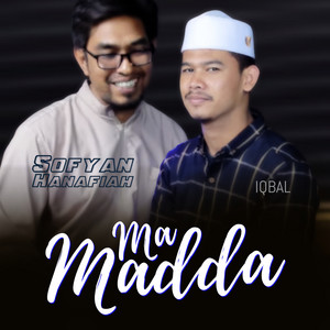 Download Lagu Sofyan Hanafiah, Iqbal - Ma Madda MP3 Download Lagu Sofyan Hanafiah, Iqbal - Ma Madda MP3