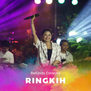 Download Lagu Berlinda Estrelita - Ringkih MP3