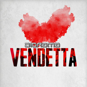 Download Lagu Diorama - Vendetta MP3