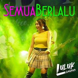 Download Lagu Luluk Darara - Biarlah Semua Berlalu MP3