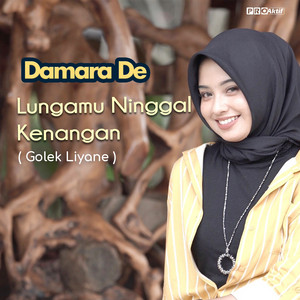 Download Lagu Damara De - Golek Liyane MP3 Download Lagu Damara De - Golek Liyane MP3