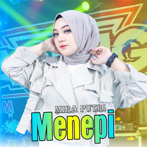 Download Lagu Mira Putri - Menepi MP3 Download Lagu Mira Putri - Menepi MP3