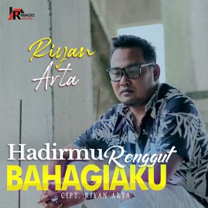 Download Lagu Riyan arta - Hadirmu Renggut Bahagia Ku MP3 Download Lagu Riyan arta - Hadirmu Renggut Bahagia Ku MP3