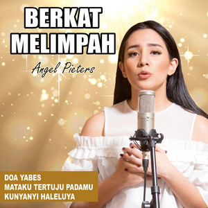 Download Lagu Angel Pieters - Masih Ada Jalannya Tuhan MP3