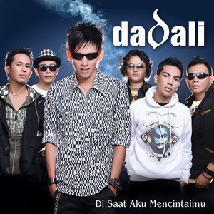 Download Lagu Dadali - Kau Yang Menghilang MP3 Download Lagu Dadali - Kau Yang Menghilang MP3