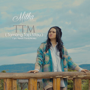 Download Lagu Mitha Talahatu - (TTM) Tamang Tapi Mau MP3 Download Lagu Mitha Talahatu - (TTM) Tamang Tapi Mau MP3