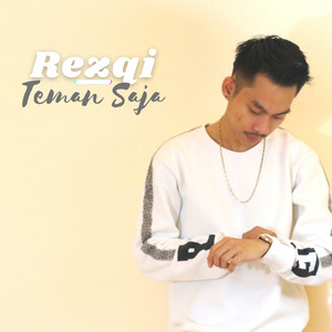 Download Lagu Rezqi - Teman Saja MP3 Download Lagu Rezqi - Teman Saja MP3