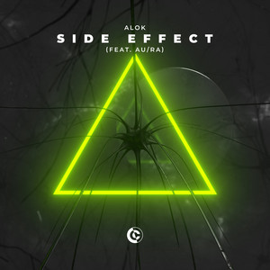 Download Lagu Alok, Au/Ra - Side Effect (feat. Au/Ra) MP3 Download Lagu Alok, Au/Ra - Side Effect (feat. Au/Ra) MP3
