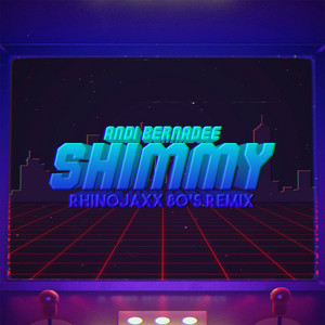 Download Lagu Andi Bernadee, Rhinojaxx - Shimmy - Rhinojaxx 80’s Remix MP3 Download Lagu Andi Bernadee, Rhinojaxx - Shimmy - Rhinojaxx 80’s Remix MP3