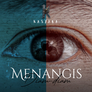 Download Lagu Kasyara - Menangis Diam Diam MP3 Download Lagu Kasyara - Menangis Diam Diam MP3
