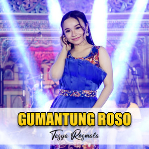 Download Lagu Tasya Rosmala - Gumantung Roso MP3 Download Lagu Tasya Rosmala - Gumantung Roso MP3