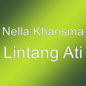 Download Lagu Nella Kharisma - Lintang Ati MP3 Download Lagu Nella Kharisma - Lintang Ati MP3