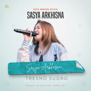 Download Lagu Sasya Arkhisna - TRESNO SUDRO - Live MP3 Download Lagu Sasya Arkhisna - TRESNO SUDRO - Live MP3