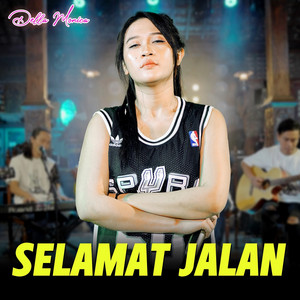 Download Lagu DELLA MONICA - Selamat Jalan MP3 Download Lagu DELLA MONICA - Selamat Jalan MP3