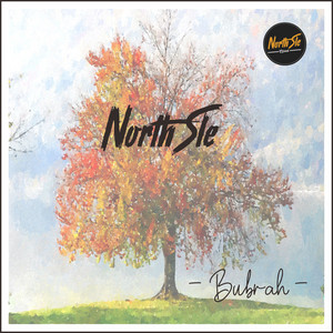Download Lagu Northsle, Agiff - Bubrah MP3 Download Lagu Northsle, Agiff - Bubrah MP3