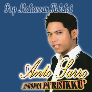 Download Lagu Anto Sarro - Anronna Parisikku MP3 Download Lagu Anto Sarro - Anronna Parisikku MP3
